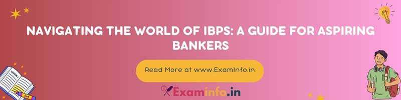 IBPS Syllabus: Master it for Banking Success