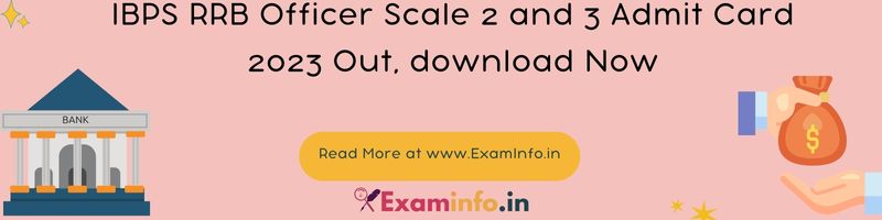 IBPS-RRRB-Officer-Scale-2-3-Admit-card.