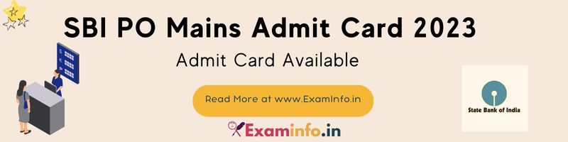 SBI PO Mains 2023: Admit Card Available, Exam on December 5th – Prepare Now