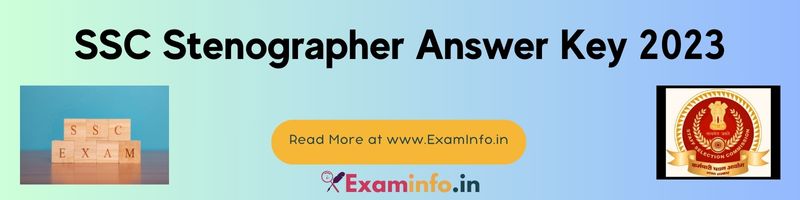 SSC Stenographer Answer key 2023: Check you result and all updates